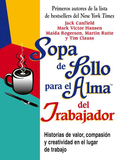 Title details for Sopa de Pollo para el Alma del Trabajador by Jack Canfield - Available